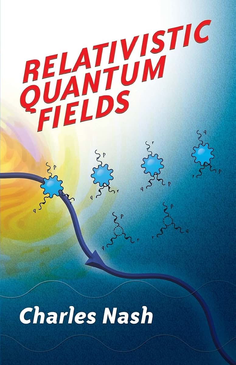 Relativistic Quantum Fields (Dover Books on Physics)