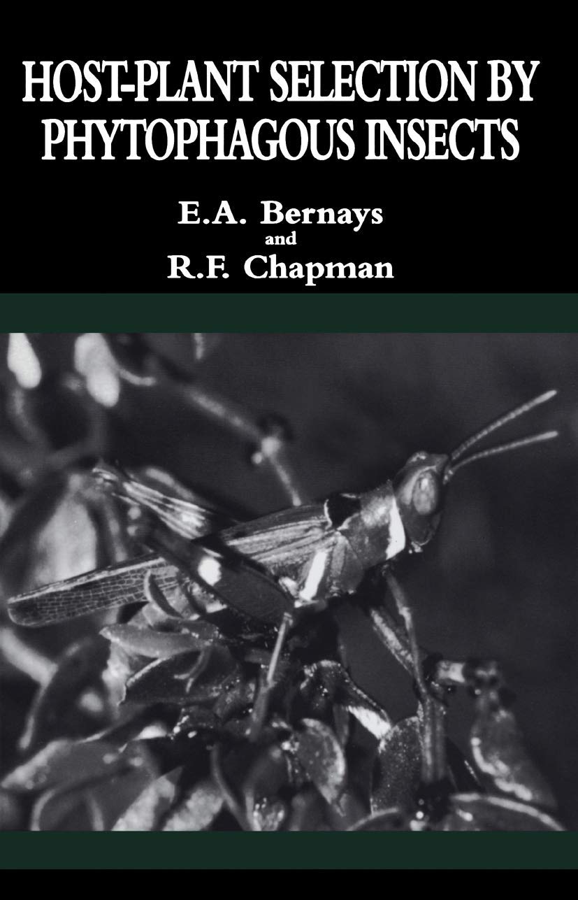 Host-Plant Selection by Phytophagous Insects (Contemporary Topics in Entomology, 2)