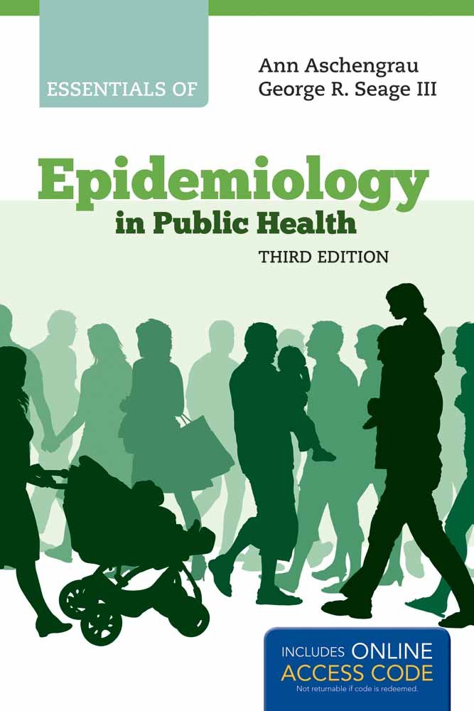 Essentials of Epidemiology in Public Health by Aschengrau