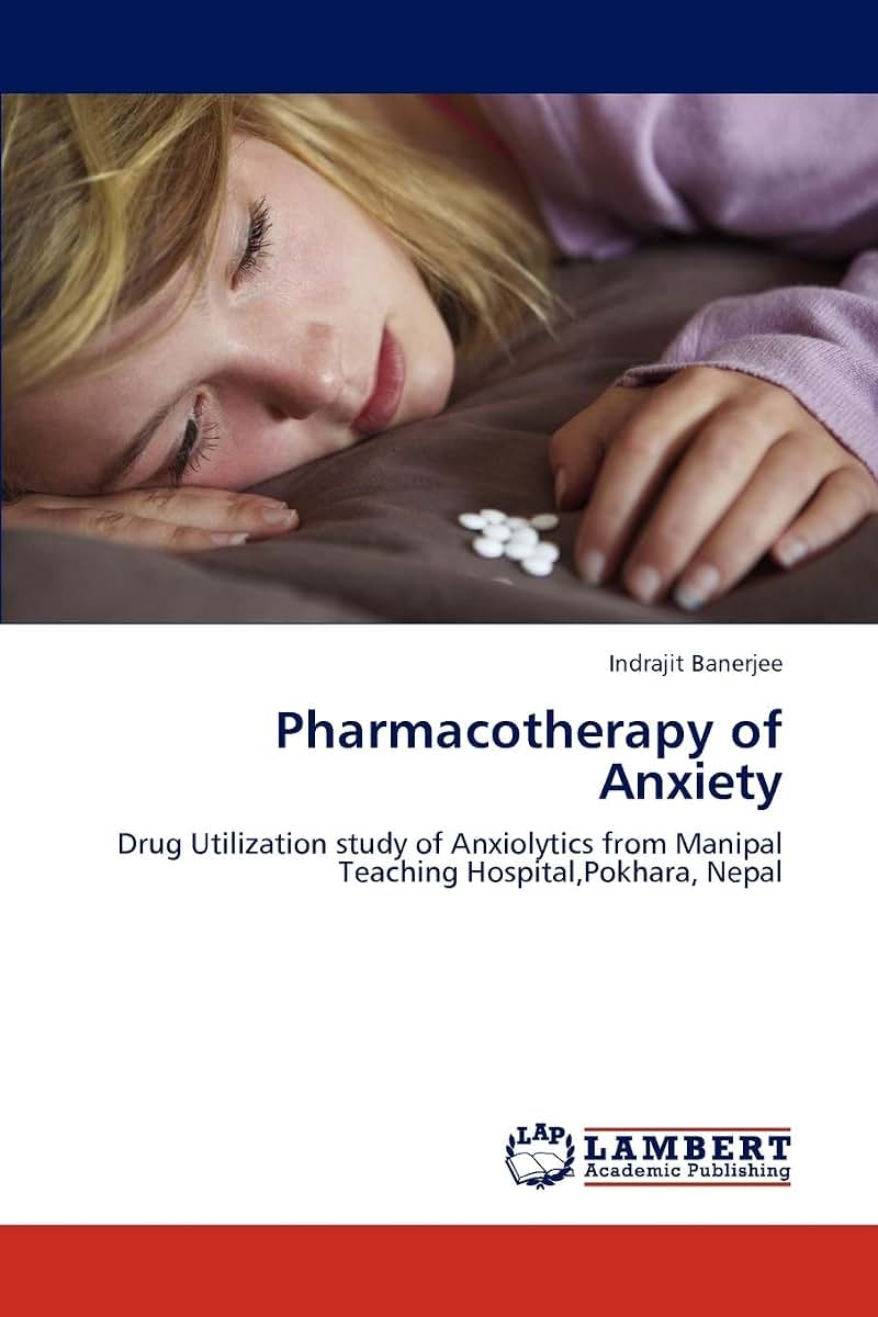Pharmacotherapy of Anxiety: Drug Utilization study of Anxiolytics from Manipal Teaching Hospital,Pokhara, Nepal