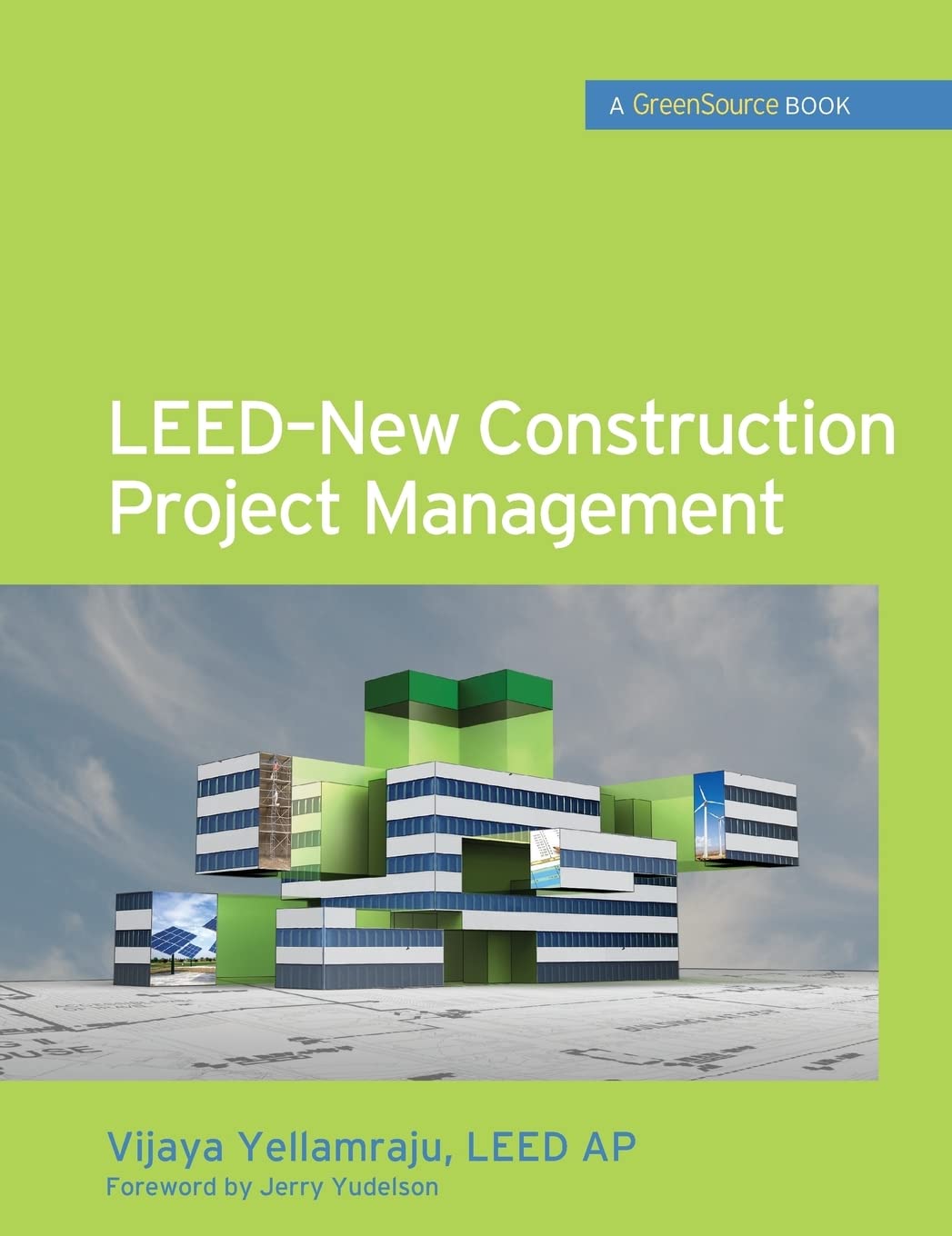 LEED-New Construction Project Management (GreenSource)