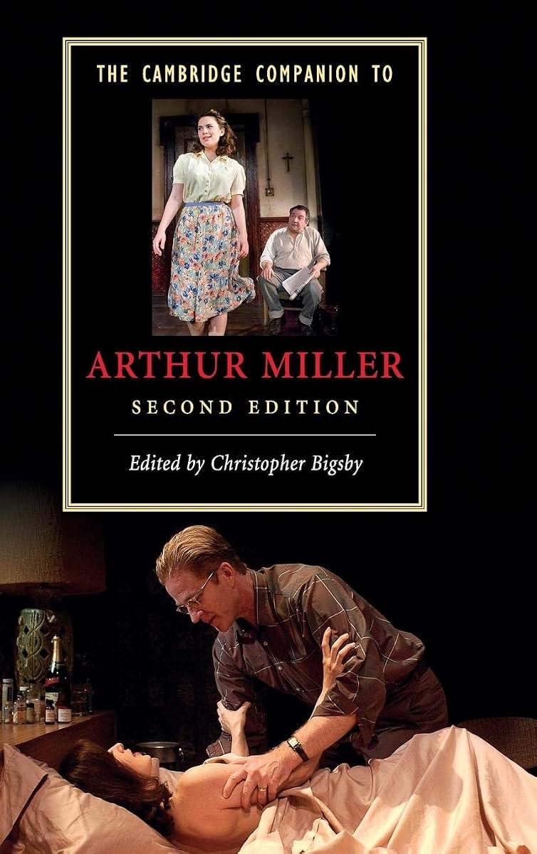 The Cambridge Companion to Arthur Miller (Cambridge Companions to Literature)