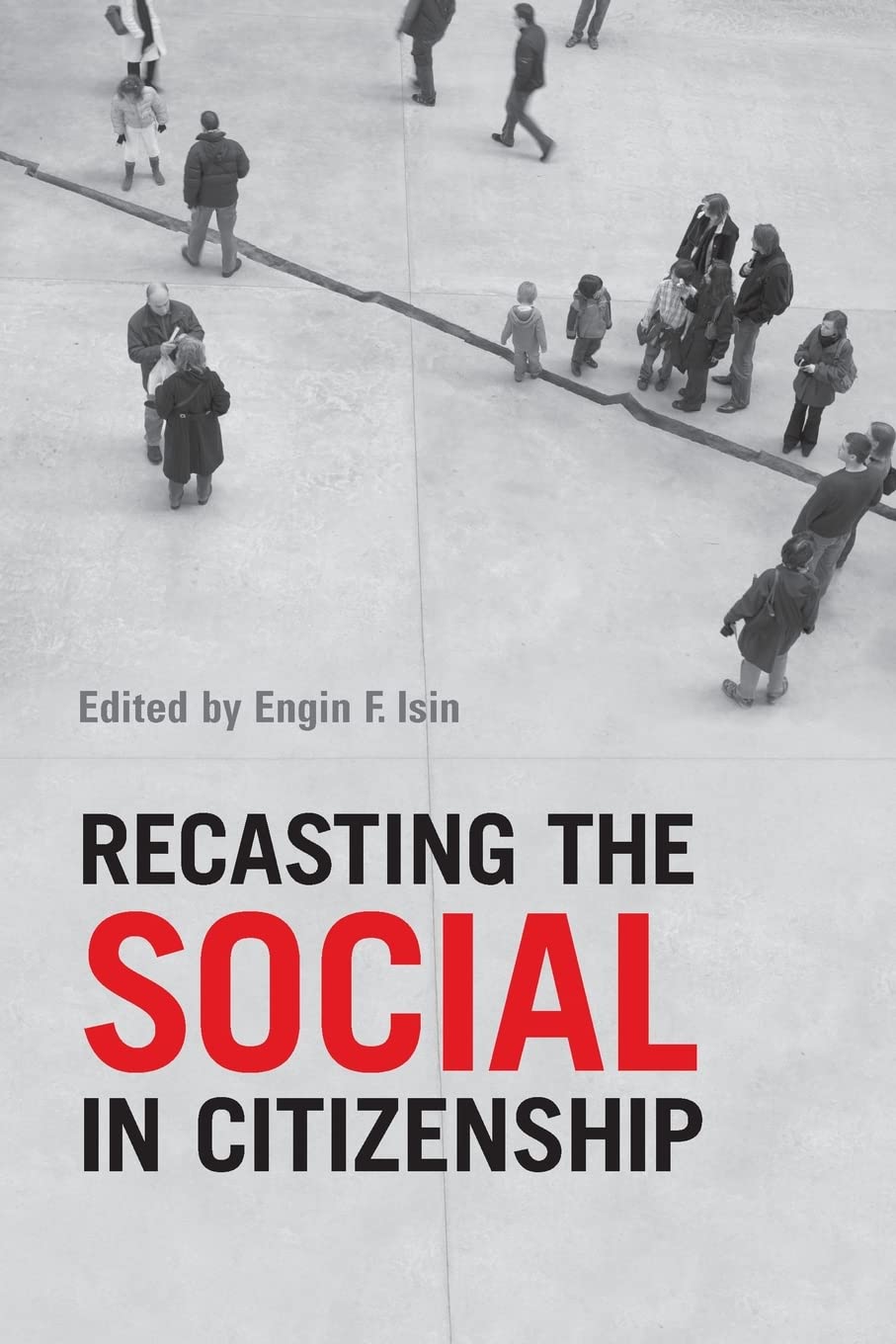 Recasting the Social in Citizenship