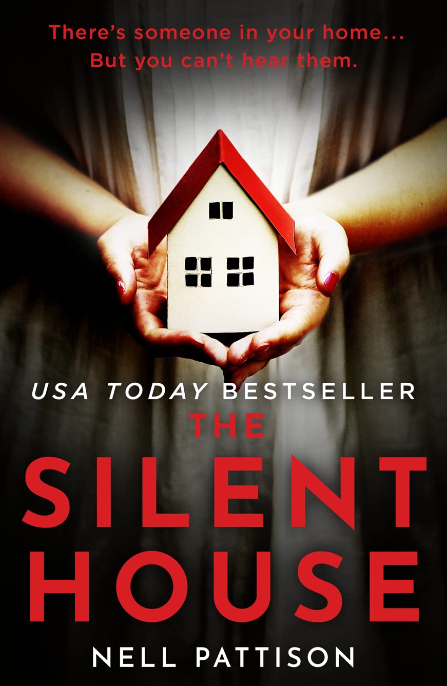 The Silent House: The gripping USA Today bestseller that will keep you up all night (Paige Northwood) (Book 1)