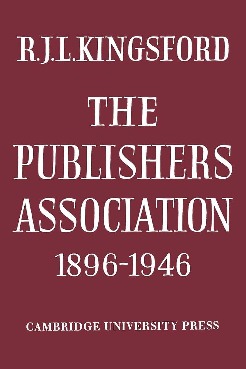 The Publishers Association 1896-1946