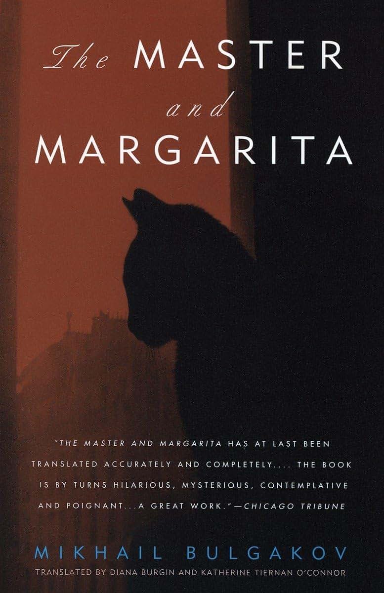 The Master and Margarita by Mikhail Bulgakov