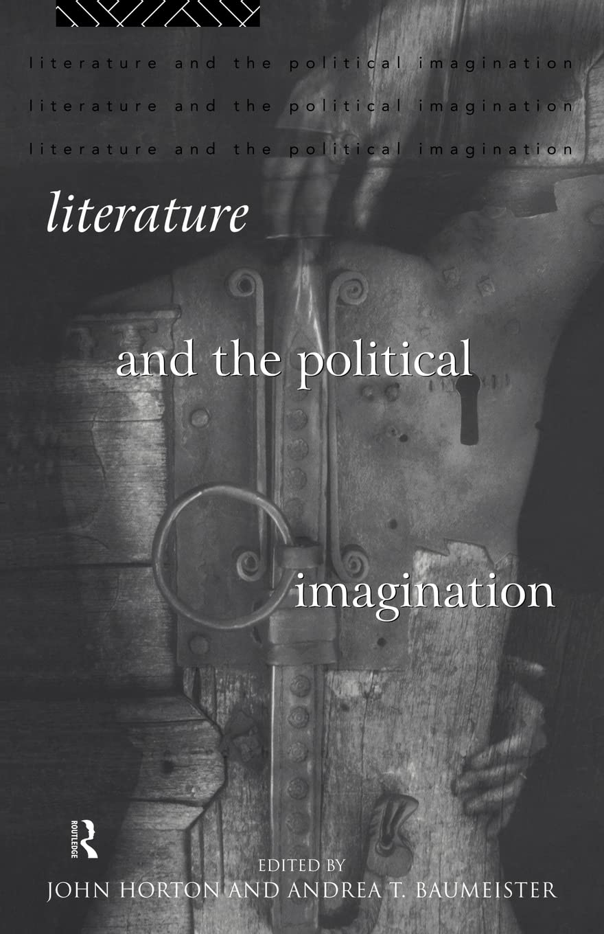 Literature and the Political Imagination (Routledge Studies in Development)