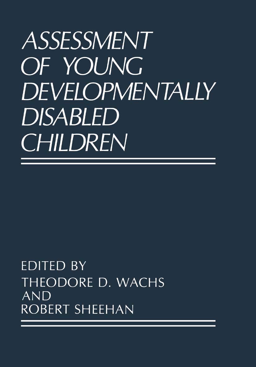 Assessment of Young Developmentally Disabled Children (Perspectives in Developmental Psychology)