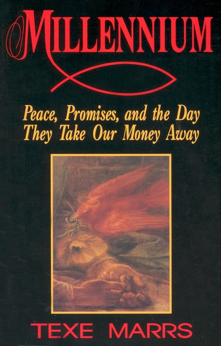 Millennium: Peace, Promise, & the Day They Take Our Money Aw