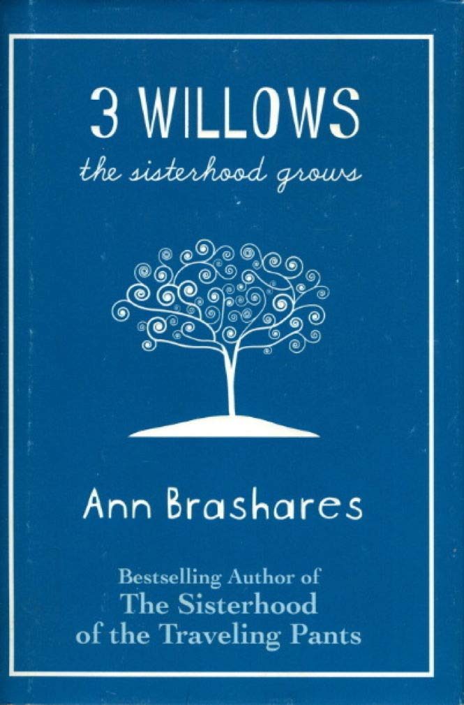 3 Willows: The Sisterhood Grows