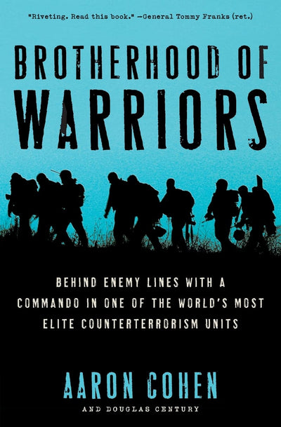 Brotherhood of Warriors: Behind Enemy Lines with a Commando