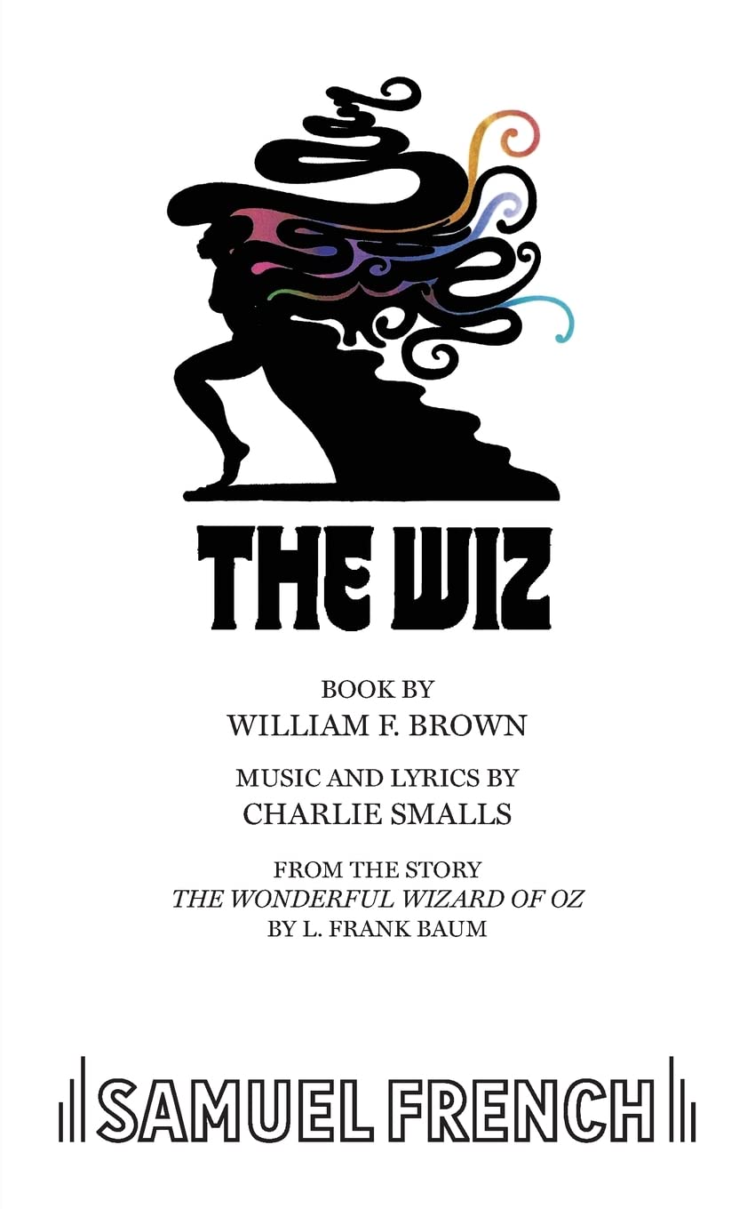 The Wiz (French's Musical Library)
