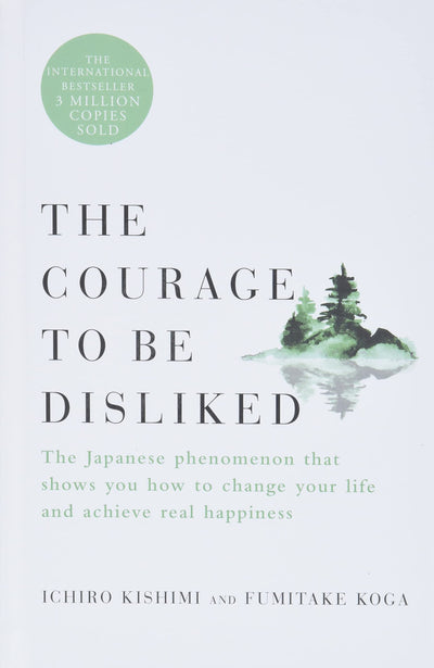The Courage to Be Disliked: The Japanese Phenomenon