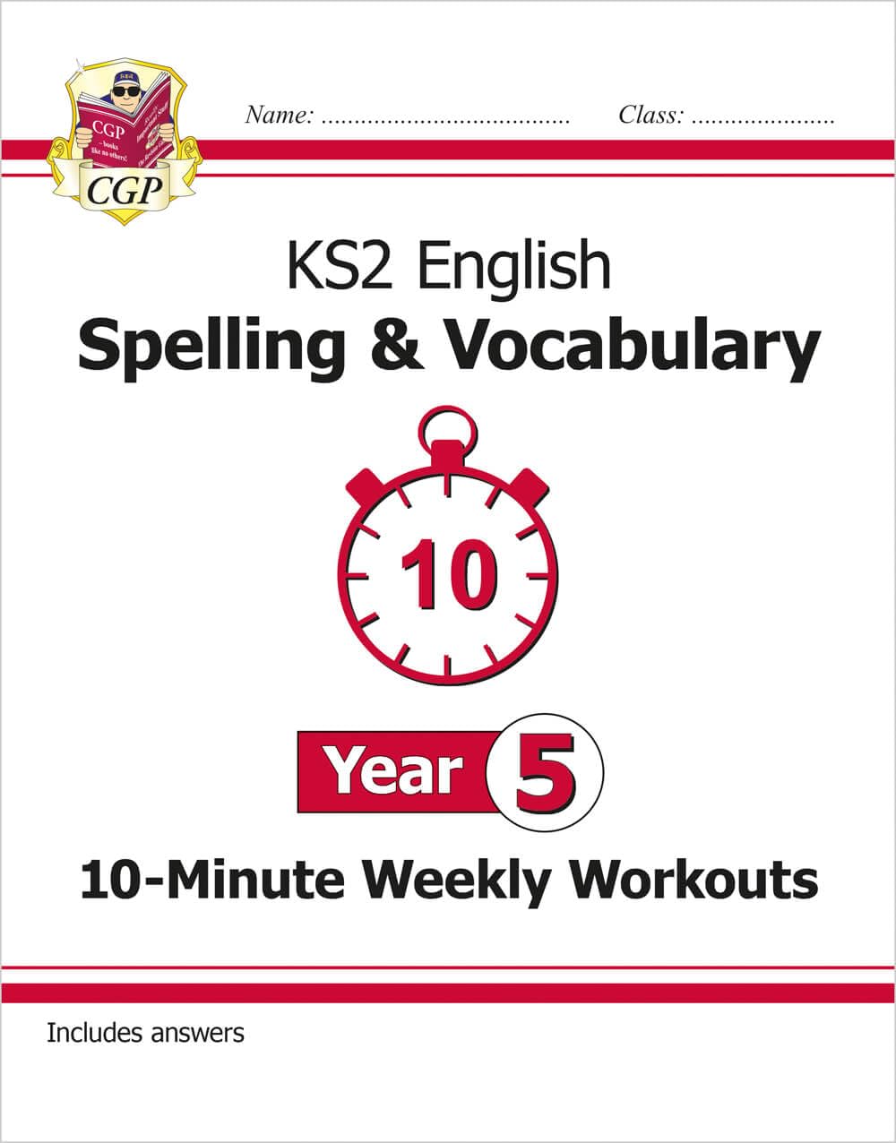 New KS2 English 10-Minute Weekly Workouts: Spelling & Vocabulary - Year 5 (CGP KS2 English)