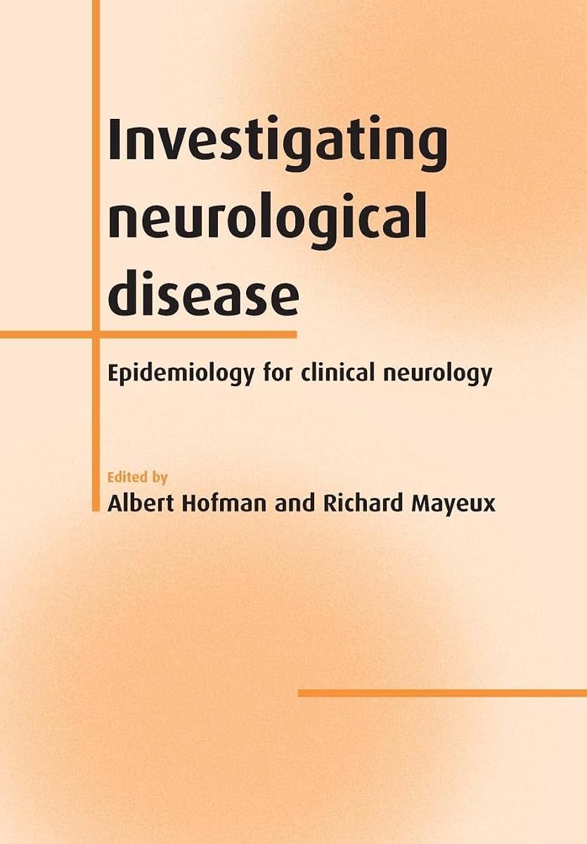 Investigating Neurological Disease: Epidemiology for Clinical Neurology