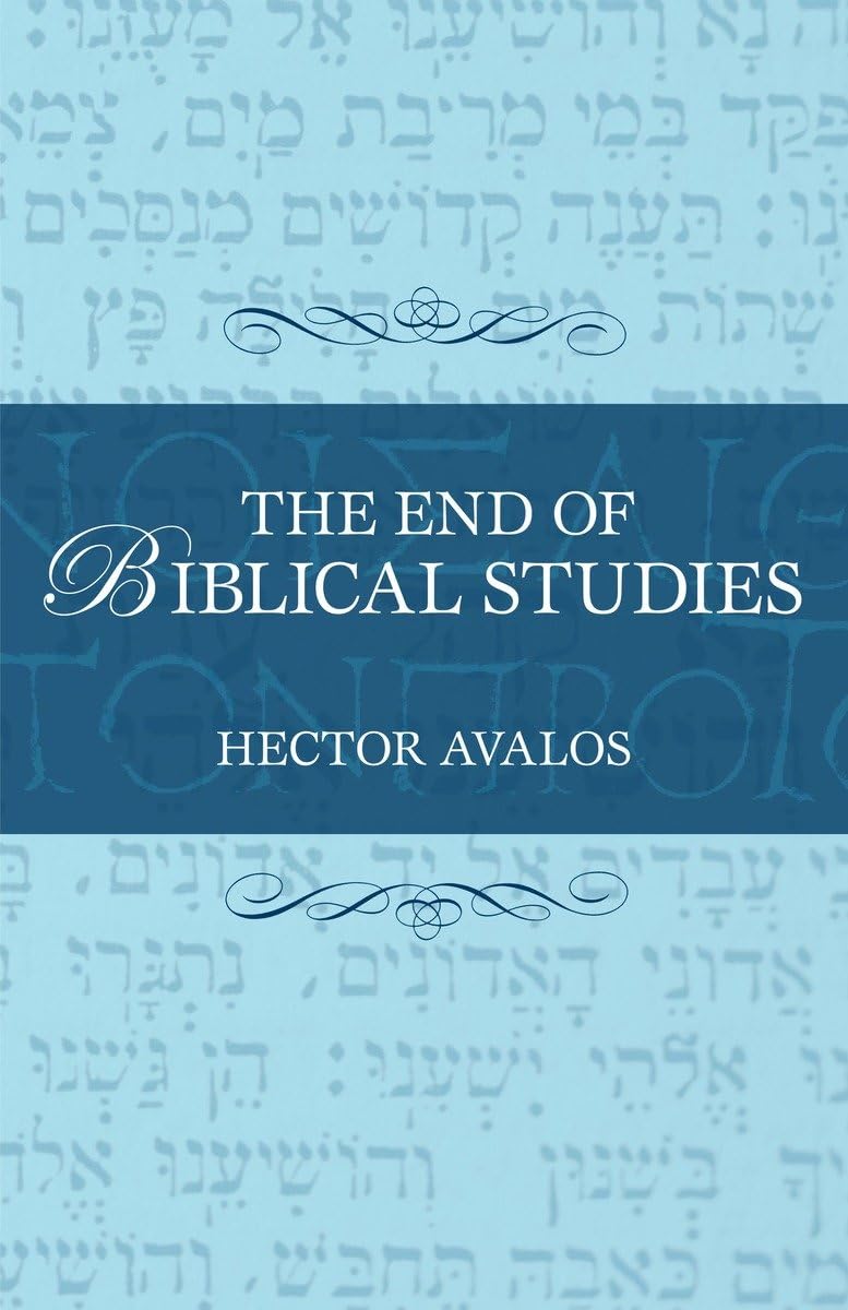 The End of Biblical Studies