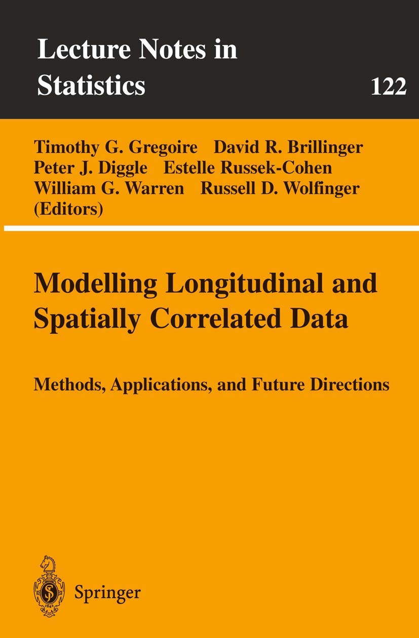 Modelling Longitudinal and Spatially Correlated Data (Lecture Notes in Statistics 122)