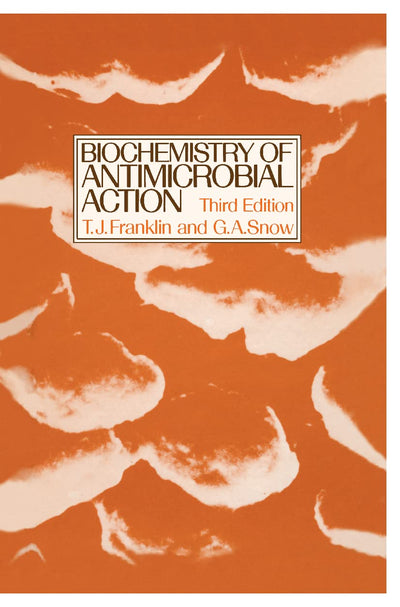Biochemistry of Antimicrobial Action (Science Paperbacks)