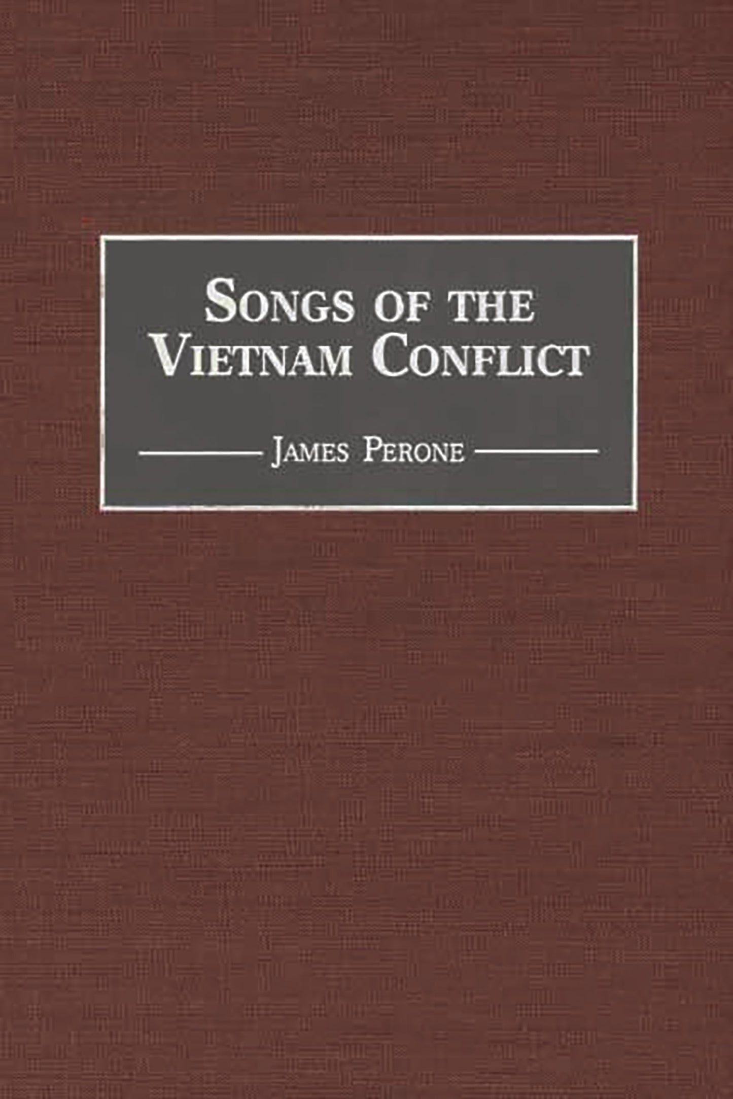 Songs of the Vietnam Conflict (Music Reference Collection)