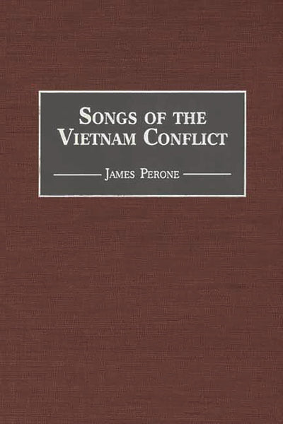 Songs of the Vietnam Conflict (Music Reference Collection)