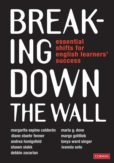 Breaking Down the Wall: Essential Shifts for English Learners Success