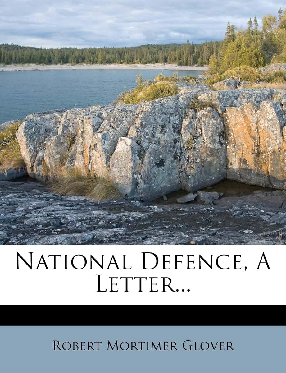 National Defence, a Letter...