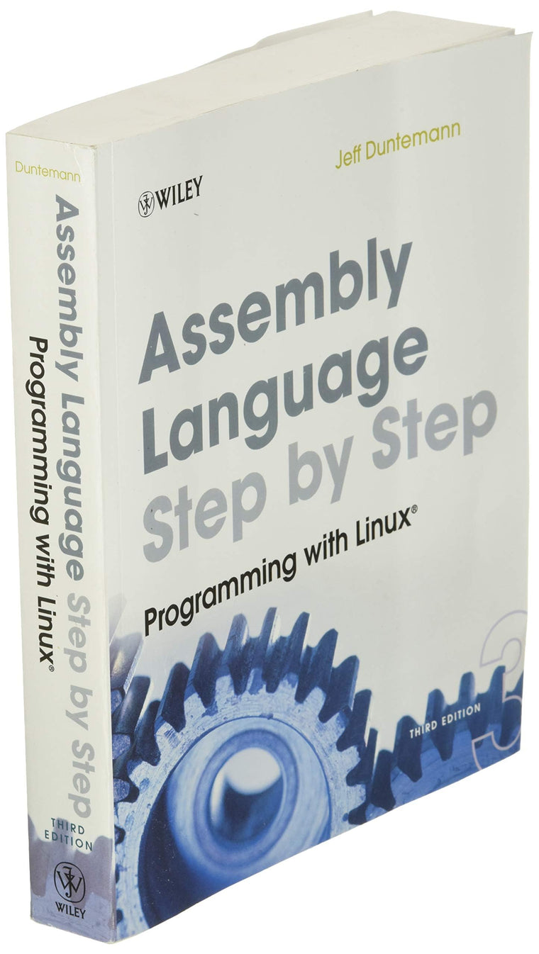 Assembly Language Step-by-Step: Programming with Linux — back cover