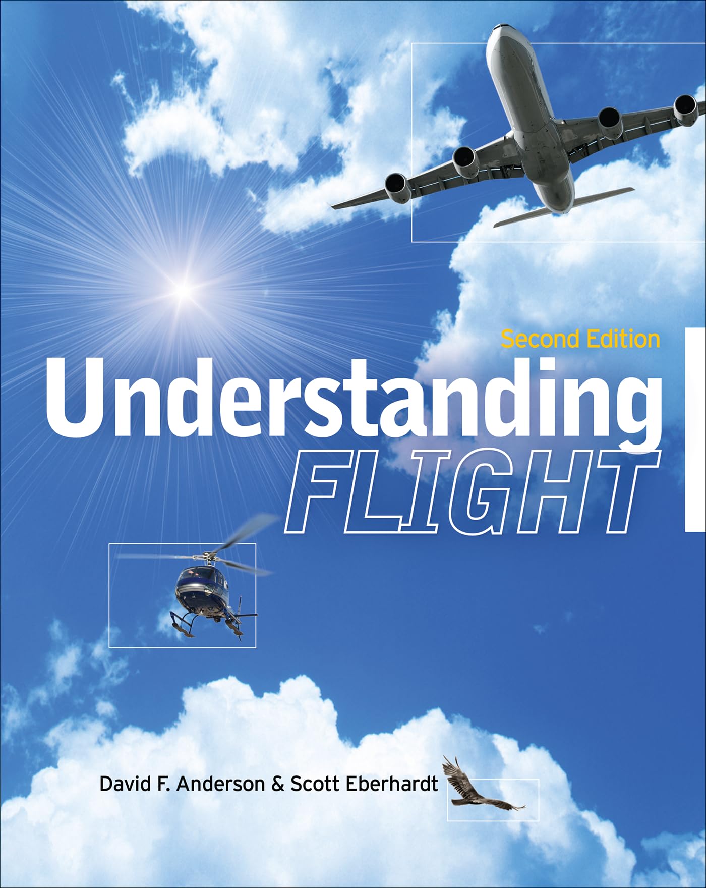 Understanding Flight, Second Edition by David F. Anderson