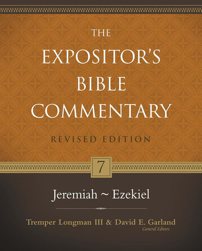 Jeremiah-Ezekiel (7) (The Expositor's Bible Commentary) by Z