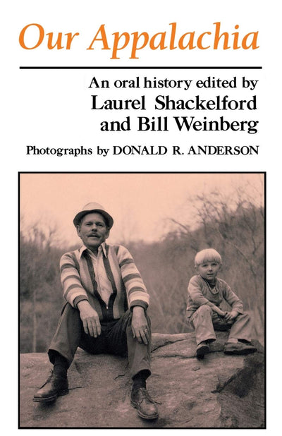 Our Appalachia: An Oral History