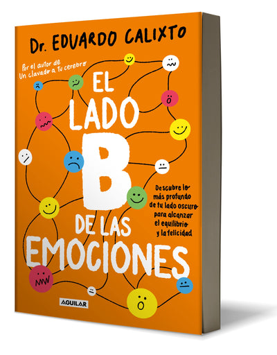 El lado B de las emociones / The Other Side of Emotions (Spanish Edition)