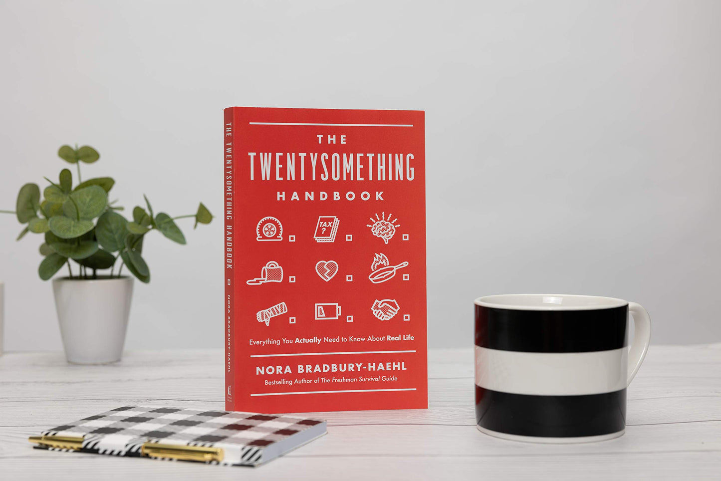 The Twentysomething Handbook: Everything You Actually Need to Know About Real Life - The Perfect Christian Graduation Gift for Celebrate Your Grad