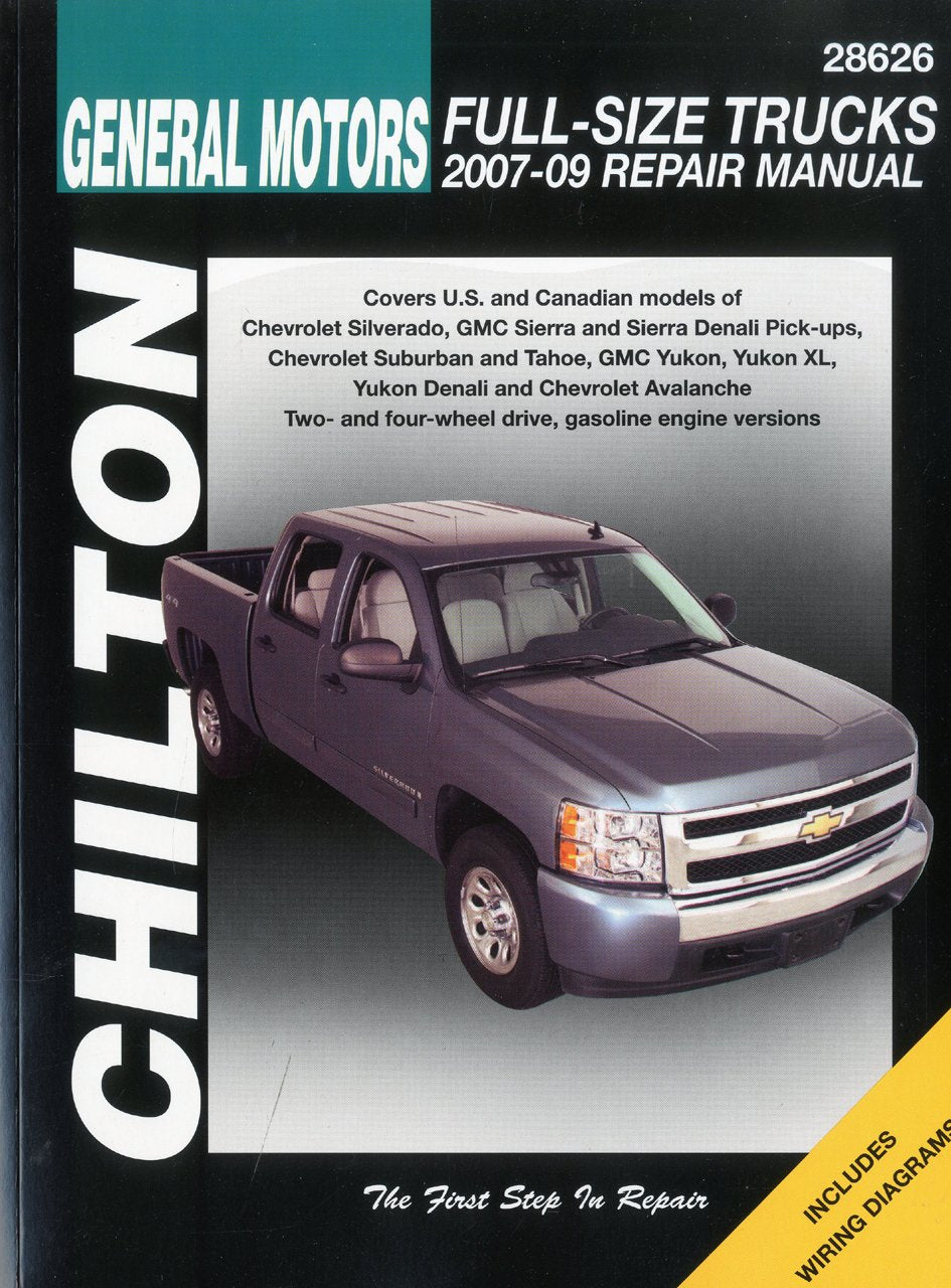 GM Full-Size Trucks, 2007-2009 (Chilton's Total Car Care Repair Manual)