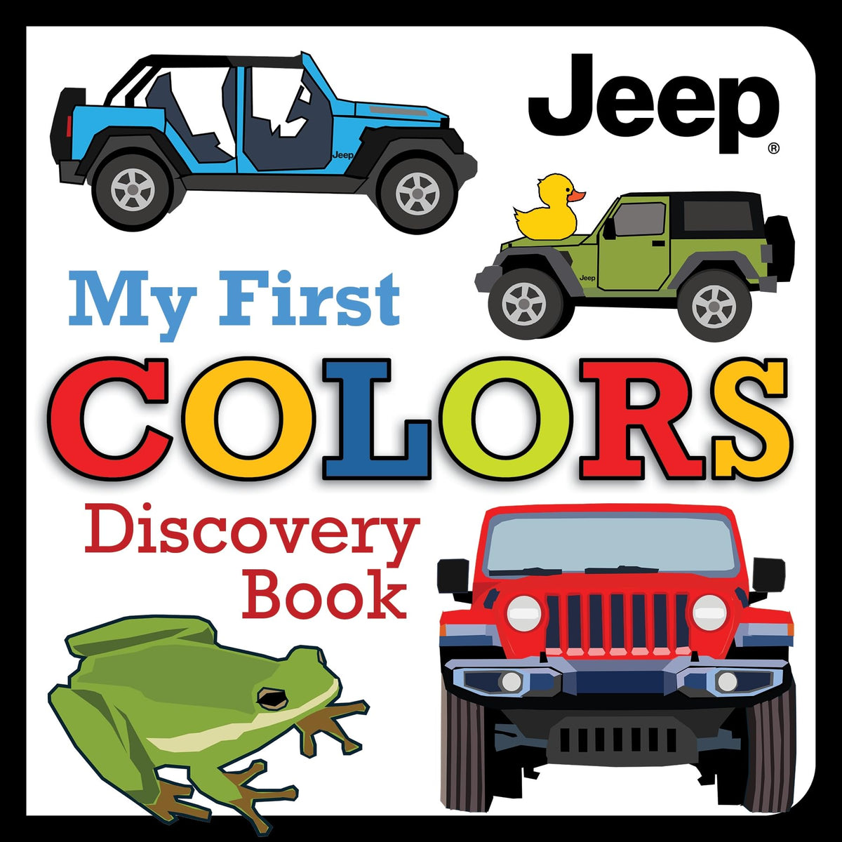 Jeep (R) My First Colors Discovery Book (Happy Fox Books)