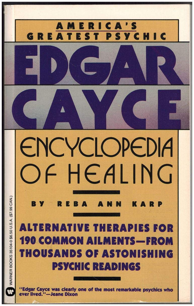 Edgar Cayce Encyclopedia of Healing by Karp, Reba Ann