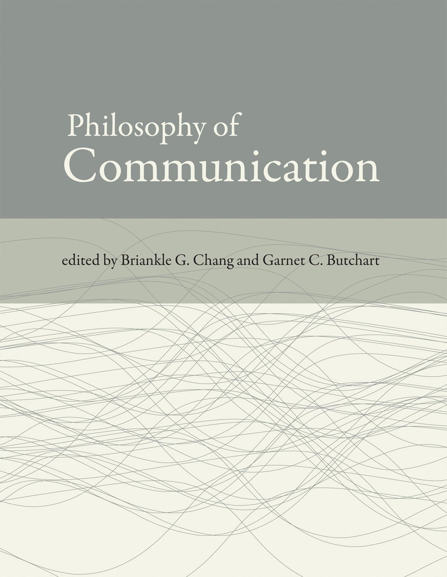 Philosophy of Communication (Mit Press)
