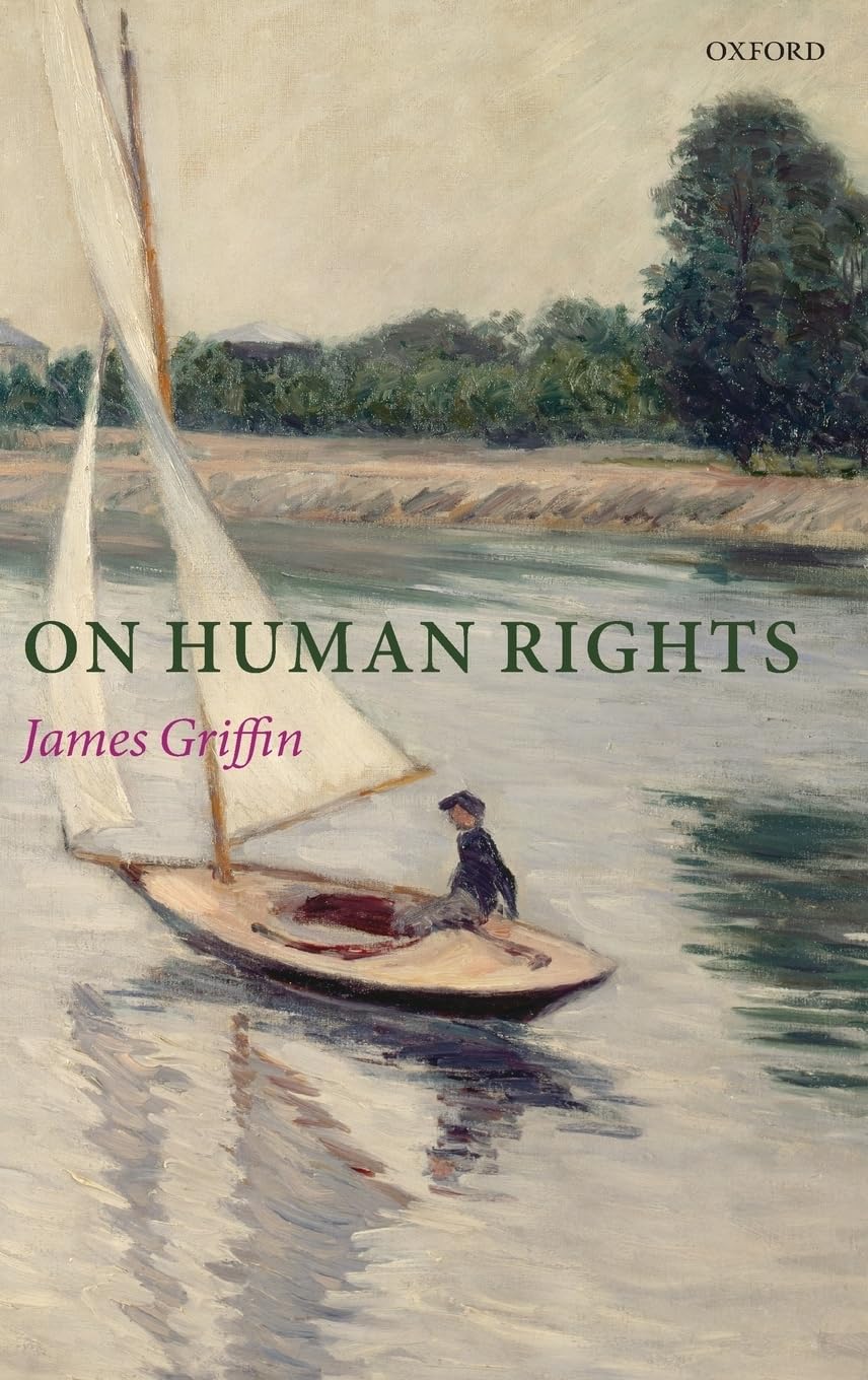 On Human Rights by Griffin, James