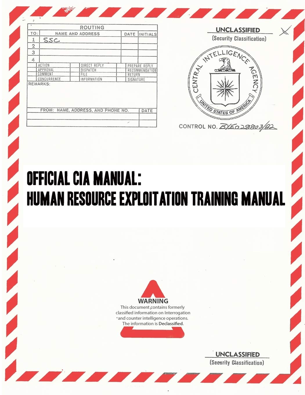 Official CIA Manual: Human Resource Exploitation Training Manual