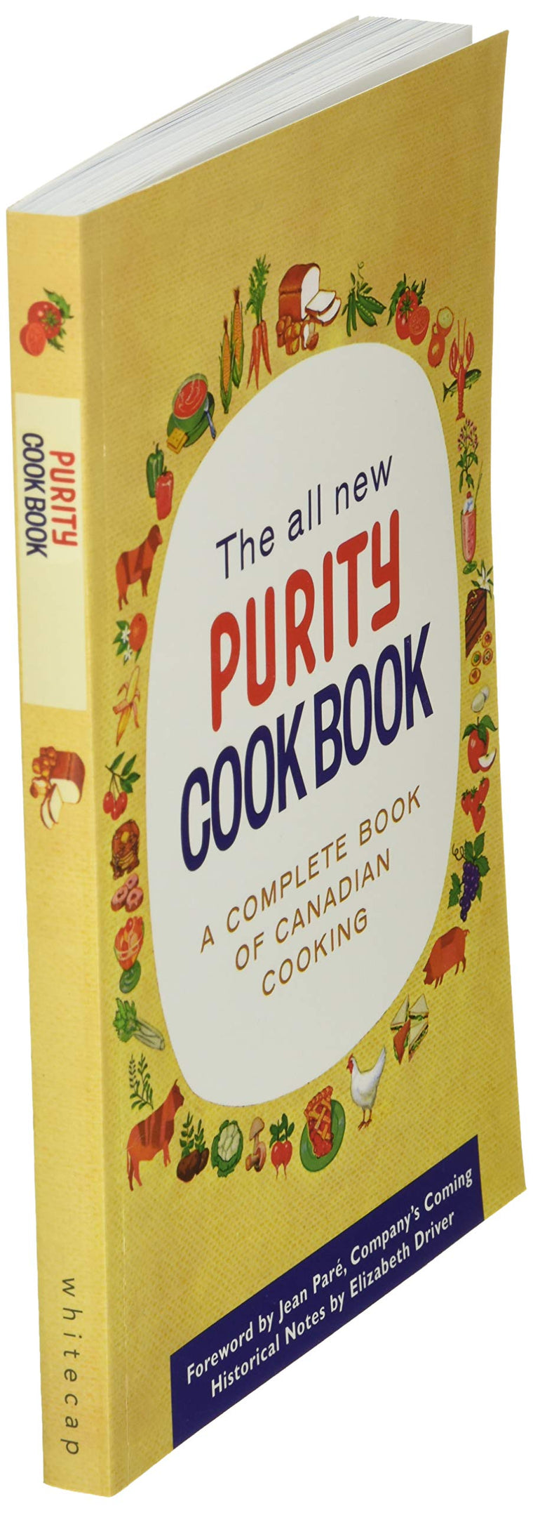 The All New Purity Cook Book (Classic Canadian Cookbook Series) — back cover