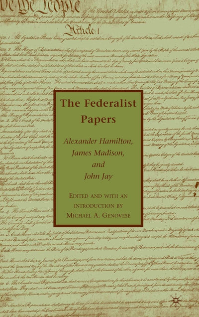 The Federalist Papers