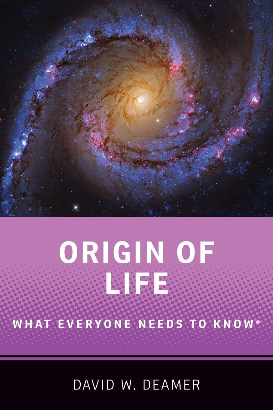 Origin of Life: What Everyone Needs to Know