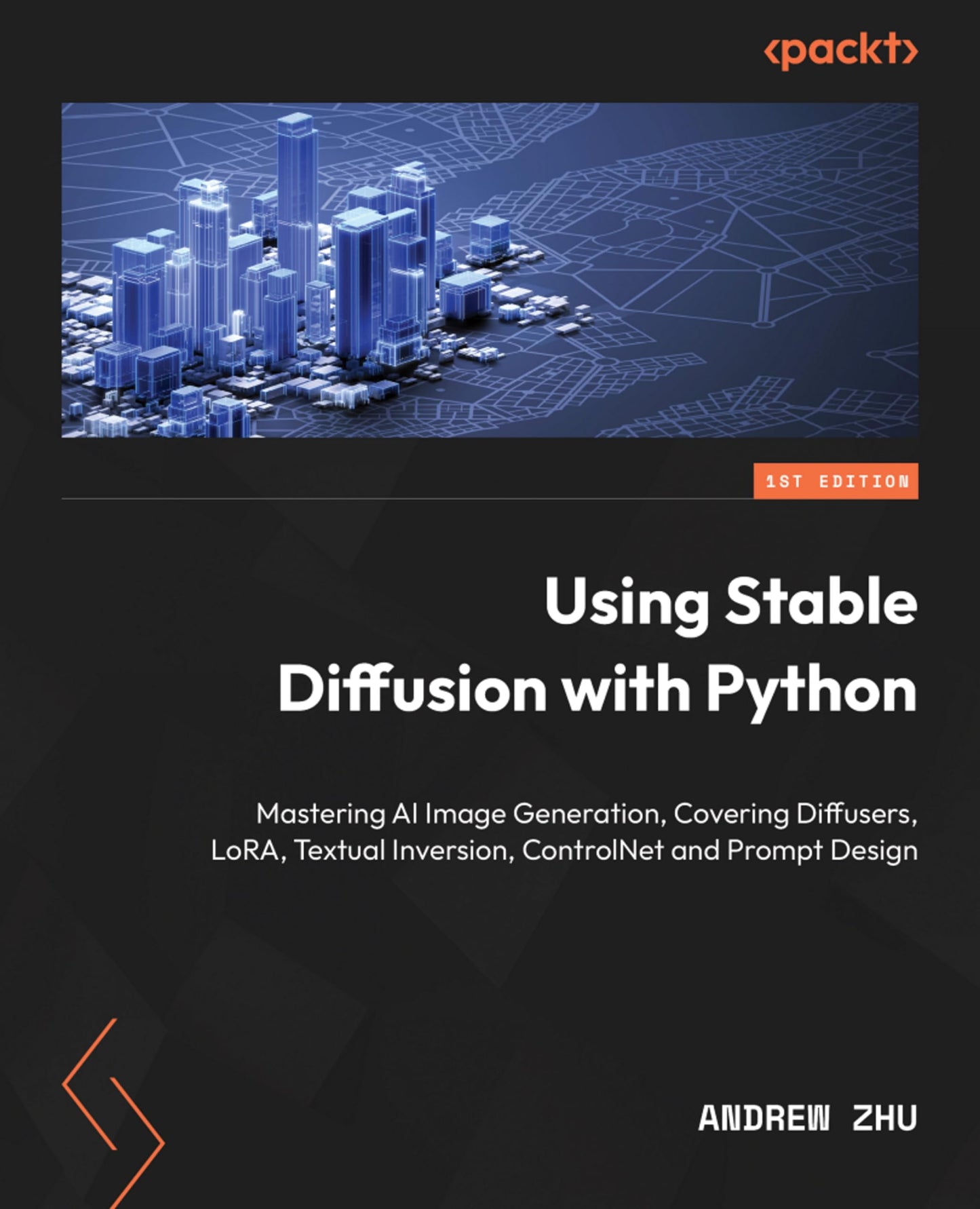 Using Stable Diffusion with Python: Mastering AI Image Generation, Covering Diffusers, LoRA, Textual Inversion, ControlNet and Prompt Design