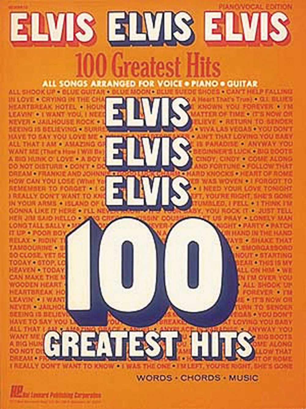 Elvis Elvis Elvis - 100 Greatest Hits - Piano, Vocal and Gui