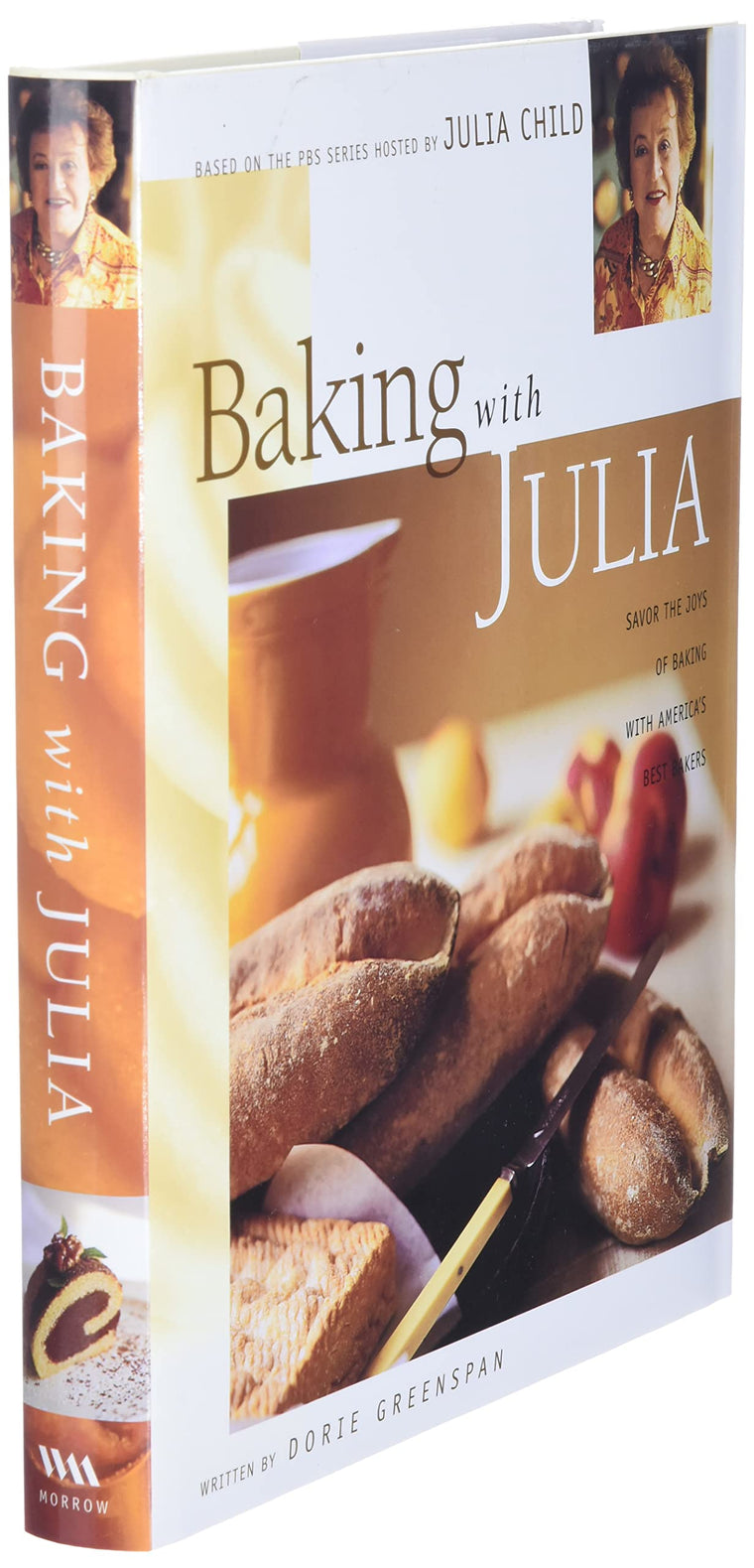 Baking with Julia: Savor the Joys of Baking with America's Best Bakers — back cover