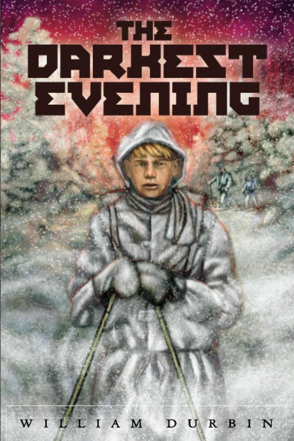 The Darkest Evening (Fesler-Lampert Minnesota Heritage)