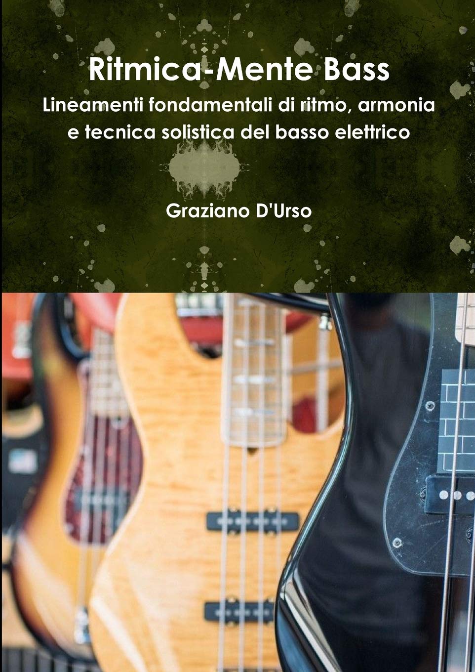 Ritmica-Mente Bass (Italian Edition)