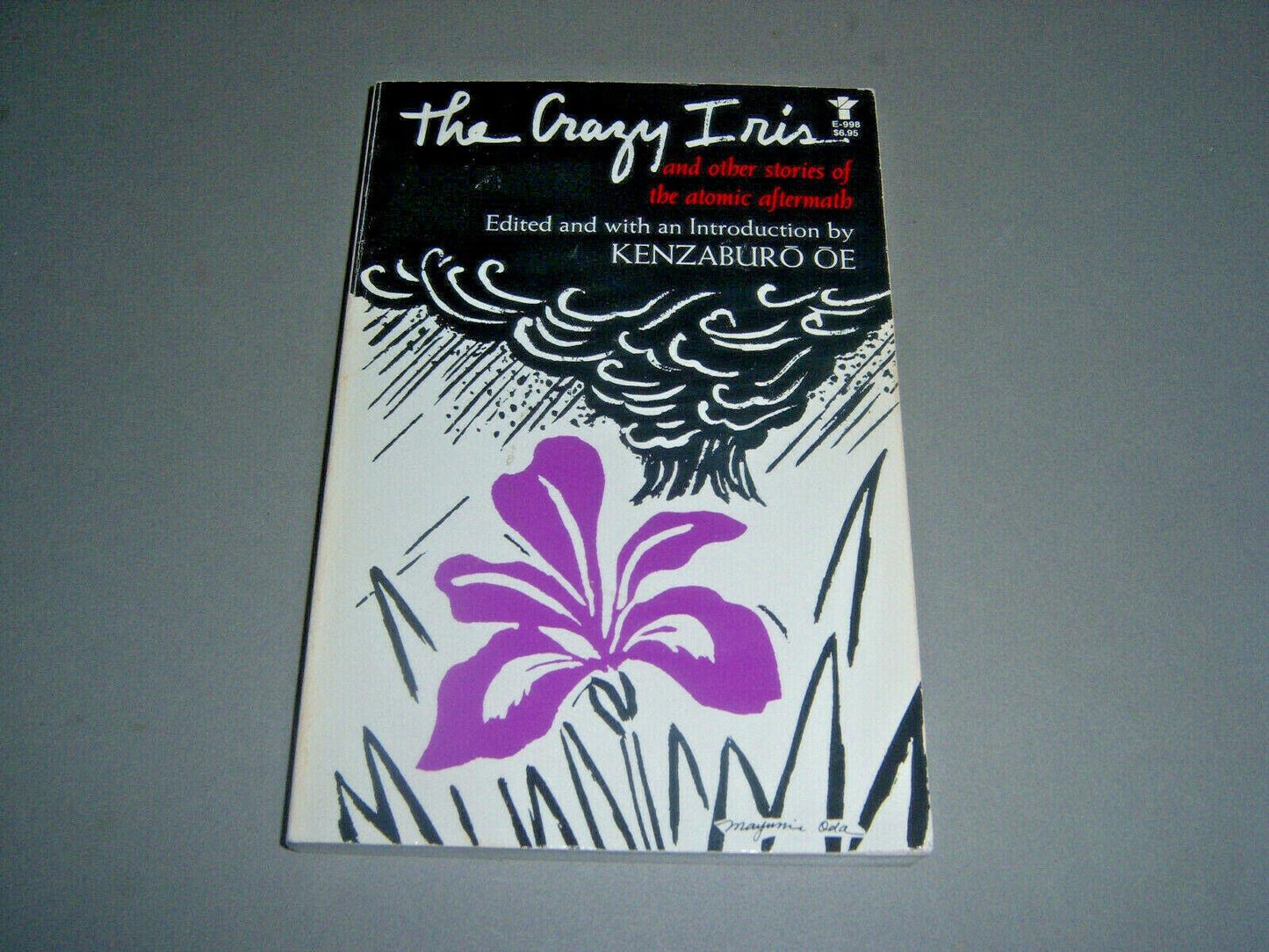 The Crazy Iris: And Other Stories of the Atomic Aftermath