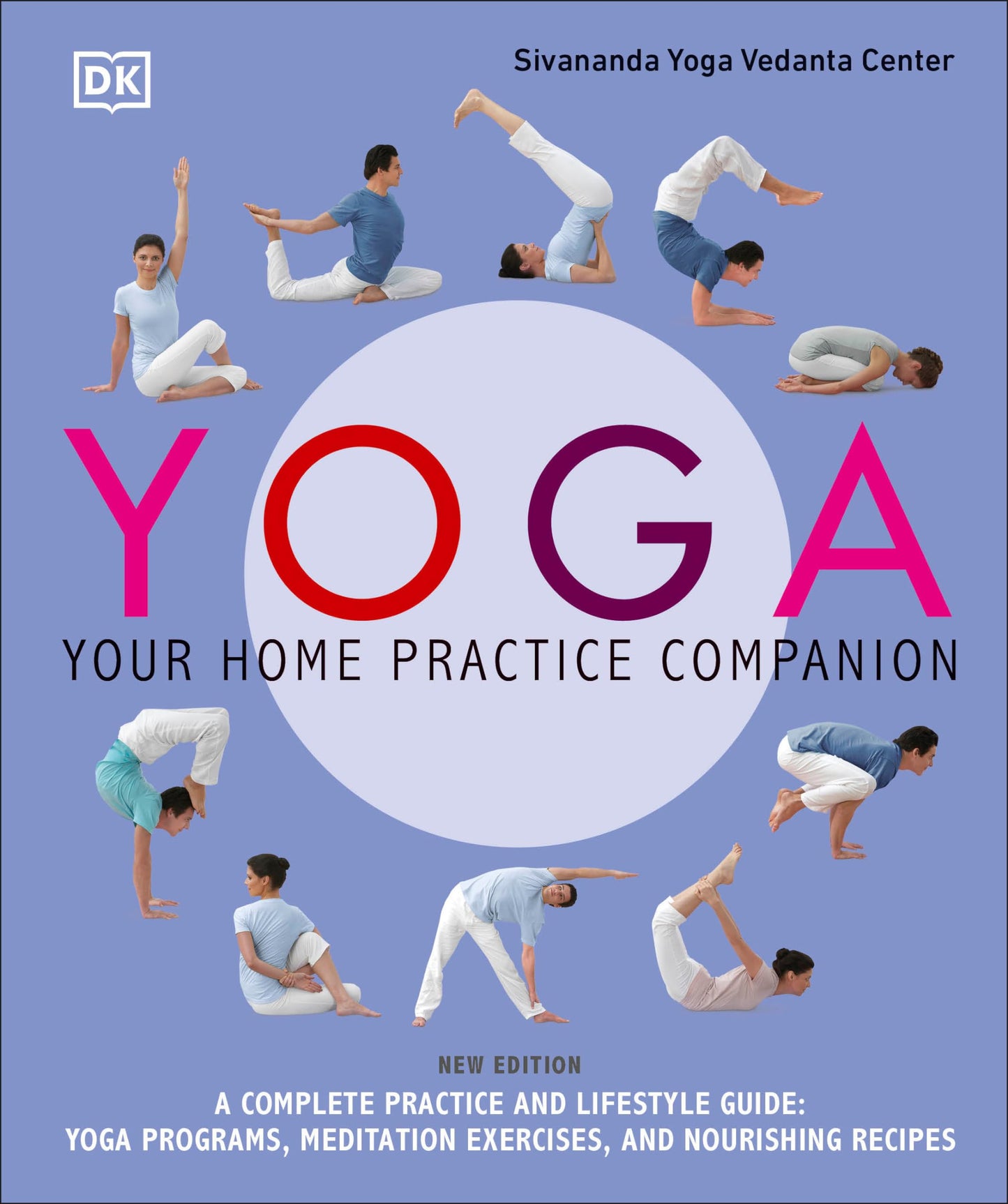 Yoga: Your Home Practice Companion: A Complete Practice and