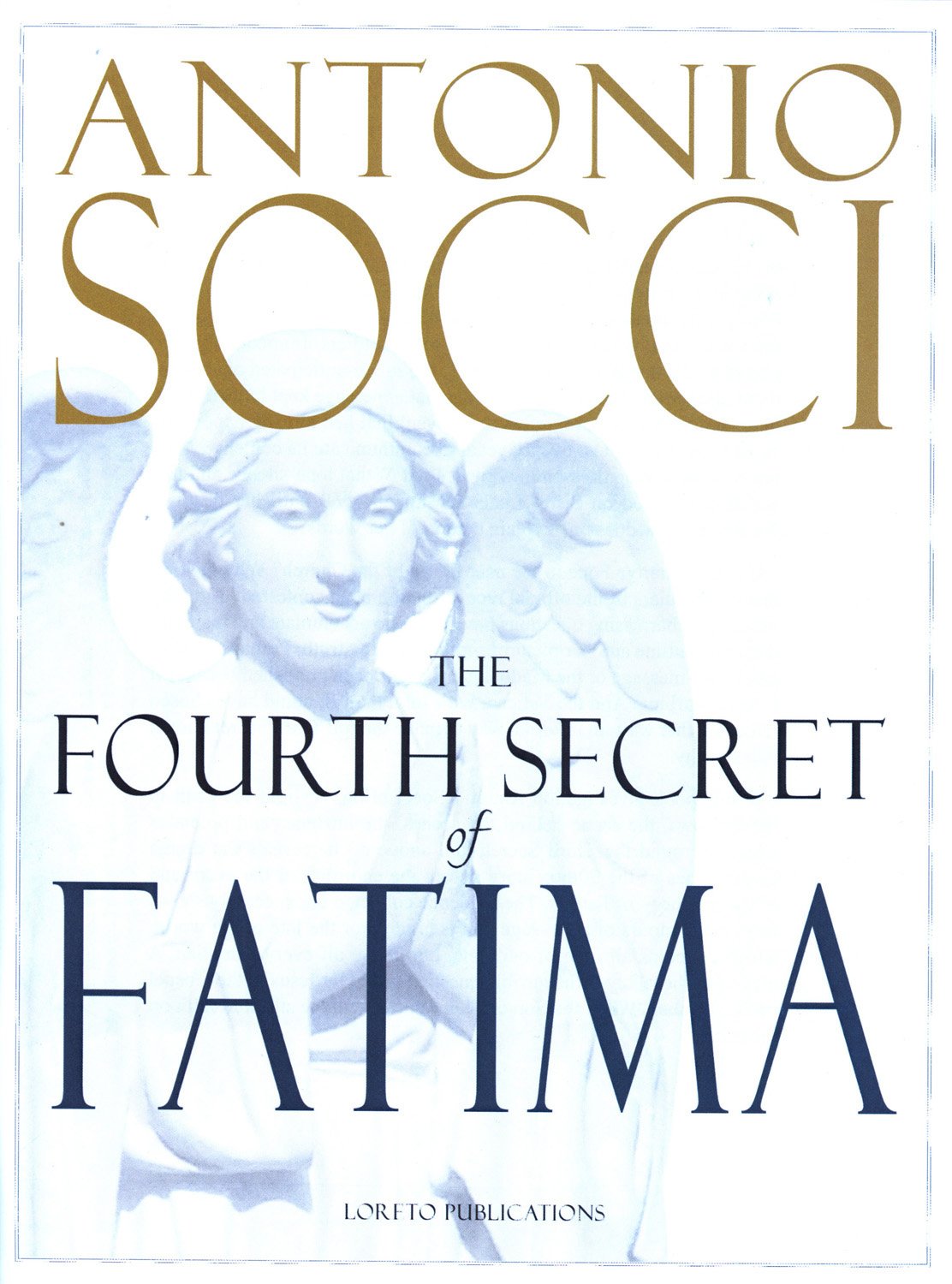 The Fourth Secret of Fatima