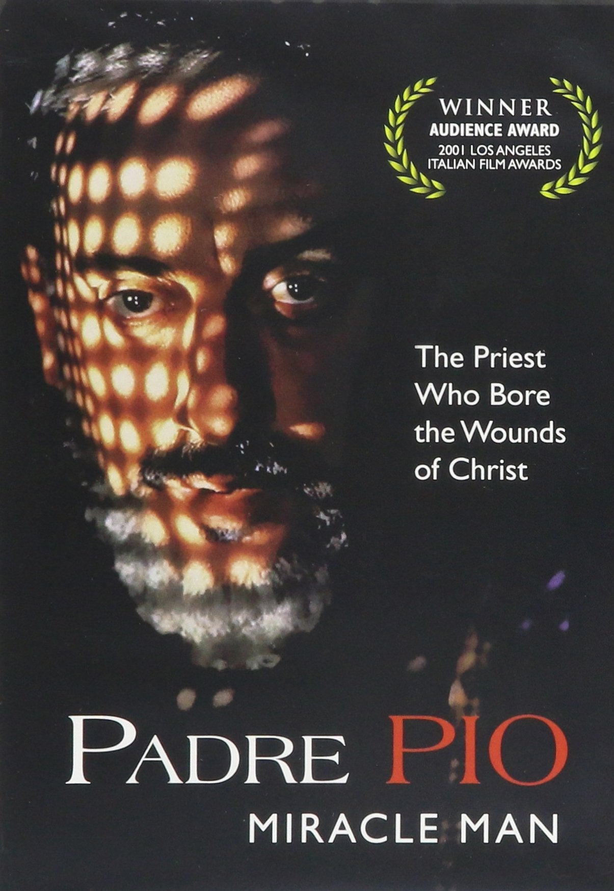 Padre Pio Miracle Man